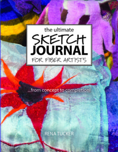 The Ultimate Sketch Journal for Fiber Artists