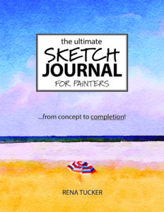 The Ultimate Sketch Journal for Painters